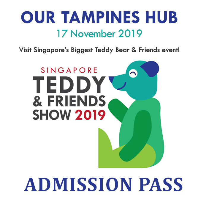 Singapore Teddy & Friends Show 2019 Admission Ticket